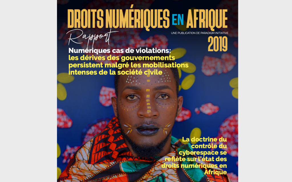 Paradigm Initiative Publie Le Rapport 2019 Sur Les Droits Numériques En ...