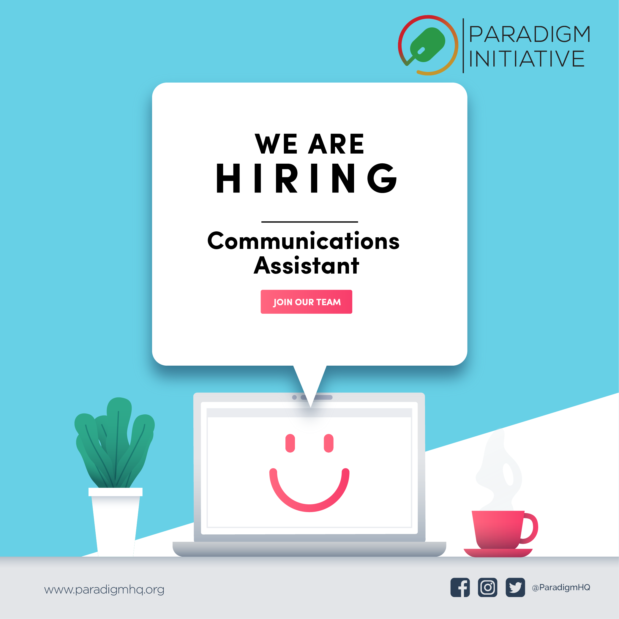 Vacancy: COMMUNICATIONS ASSISTANT - GRAPHICS DESIGNER - Paradigm Initiative