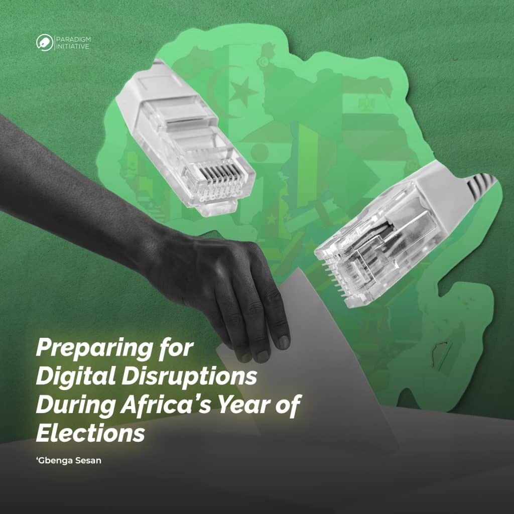 Preparing for Digital Disruptions During Africa’s Year of Elections