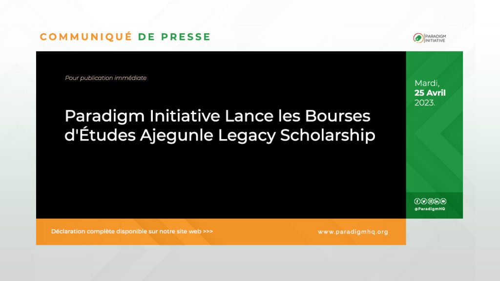 Paradigm Initiative Lance les Bourses d'Études Ajegunle Legacy Scholarship