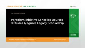 Paradigm Initiative Lance les Bourses d'Études Ajegunle Legacy Scholarship