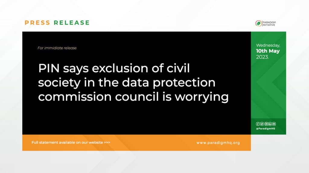 PIN says exclusion of civil society in the data protection commission council is worrying