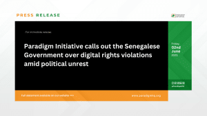 Paradigm Initiative calls out the Senegalese Government over digital rights violations amid political unrest