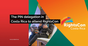 The PIN delegation in Costa Rica to attend RightsCon
