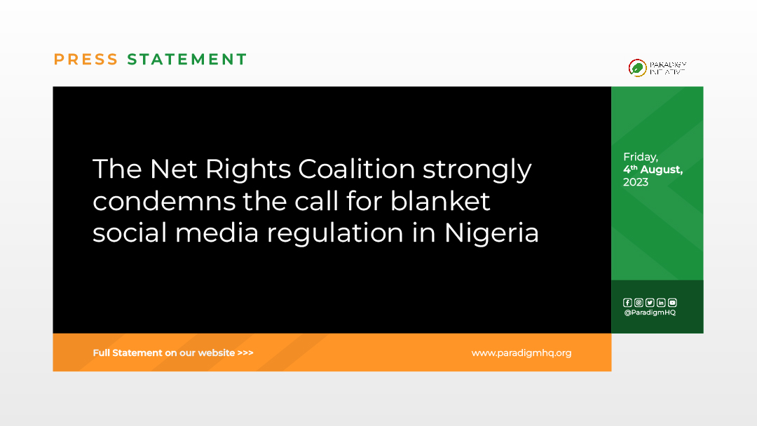 the-netrights-coalition-strongly-condemns-the-call-for-blanket-social