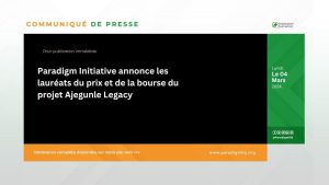 Paradigm Initiative annonce les lauréats du prix et de la bourse du projet Ajegunle Legacy