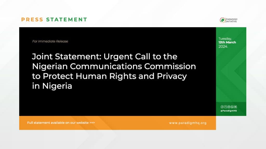 Joint Statement: Urgent Call to the Nigerian Communications Commission to Protect Human Rights and Privacy in Nigeria